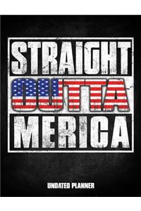 Straight Outta Merica Undated Planner