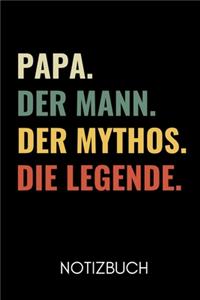 Papa. Der Mann. Der Mythos. Die Legende Notizbuch