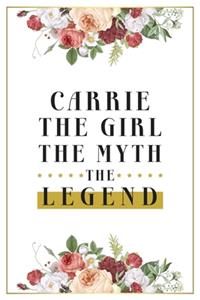 Carrie The Girl The Myth The Legend