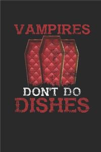 Vampires Don't Do Dishes