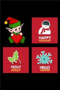 Happy holiday holly jolly hello winter