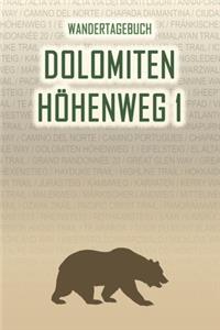 Dolomiten Höhenweg 1