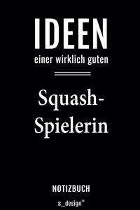 Notizbuch für Squash Spieler / Squash-Spielerin