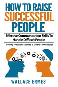 How to Raise Successful People