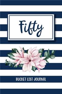 Fifty Bucket List Journal