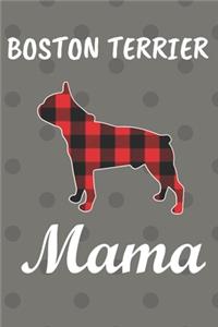 Boston Terrier Mama