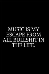 Music Is My Escape
