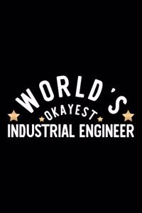 World's Okayest Industrial Engineer