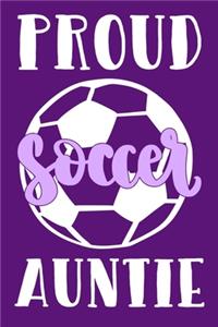 Proud Soccer Auntie