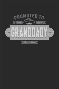 Promoted To Super Quality Granddady Est. 2020
