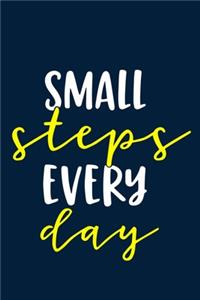 Small Steps Every Day