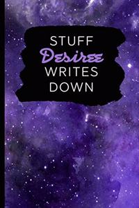 Stuff Desiree Writes Down