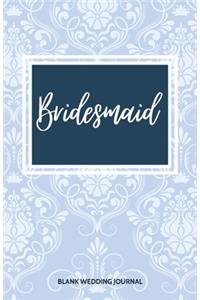 Bridesmaid Small Size Blank Journal-Wedding Planner&To-Do List-5.5