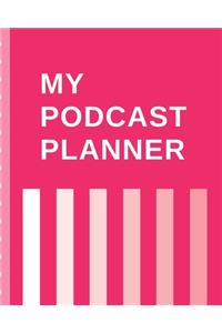 My Podcast Planner