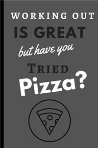 Working Out is Great But Have You Tried Pizza: To Do List-Checklist With Checkboxes for Productivity 120 Pages 6x9