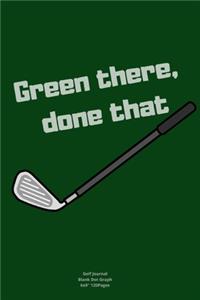 Green there, done that