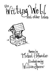 The Writing Well and Other Tales