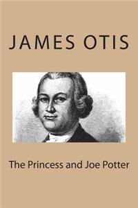 The Princess and Joe Potter
