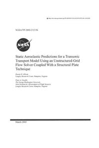 Static Aeroelastic Predictions for a Transonic Transport Model Using an Unstructured-Grid Flow Solver Coupled with a Structural Plate Technique