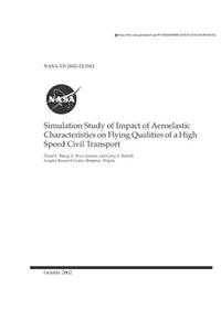Simulation Study of Impact of Aeroelastic Characteristics on Flying Qualities of a High Speed Civil Transport
