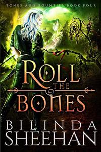 Roll the Bones