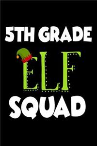 5th Grade Elf Squad