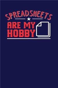 Spreadsheets Are My Hobby