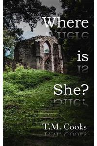 Where Is She?