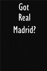 Got Real Madrid?