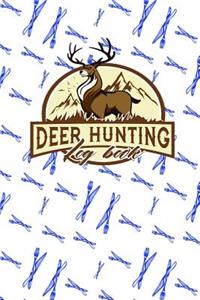 Deer Hunting Log Book