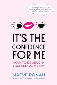 It's the Confidence for Me