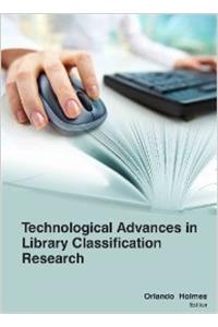 Technological Advances In Library Classification Research