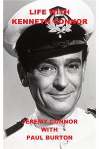 Life with Kenneth Connor