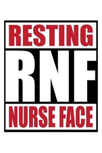 Resting Nurse Face