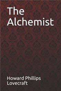 The Alchemist Howard Phillips Lovecraft
