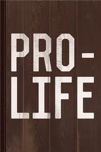 Pro Life Journal Notebook