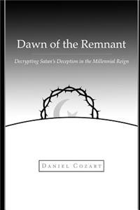 Dawn of the Remnant