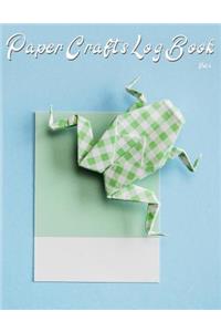 Paper Crafts Log Book Vol. 4