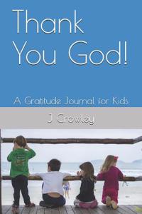 Thank You God!