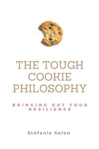 Tough Cookie Philosophy
