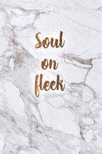 Soul on Fleek: Beautiful Black and White Marble Notebook with Bronze Lettering 150 College-Ruled Lined Pages 8.5 X 11