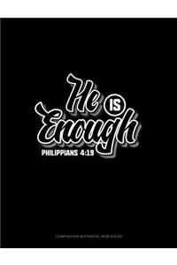 He Is Enough - Philippians 4