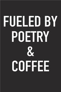 Fueled by Poetry and Coffee