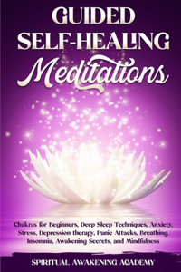 Guided Selfhealing Meditations