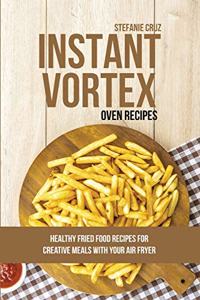 Instant Vortex Oven Recipes