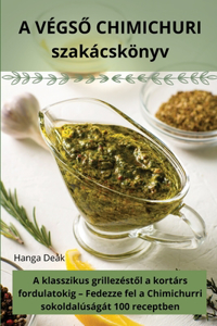 A VÉGSŐ CHIMICHURI szakácskönyv