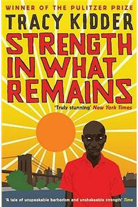 Strength In What Remains