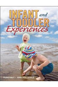 Infant and Toddler Experiences