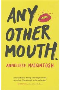 Any Other Mouth