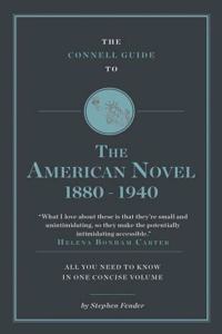 The Connell Guide to The American Novel 1880-1940